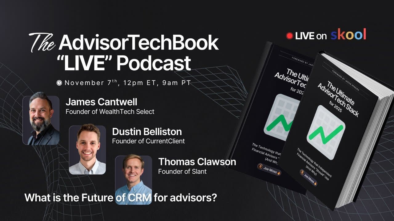 AdvisorTechBook LIVE: the future of CRM as a second brain